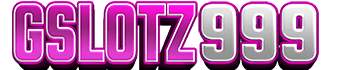 GSLOTZ999